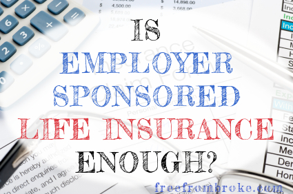 employer sponsored life insurance