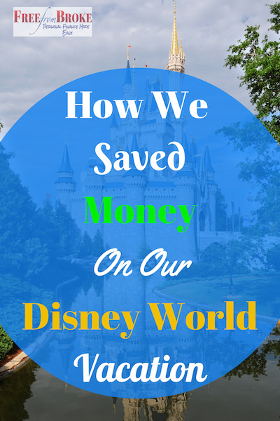 how we saved going to Disney World