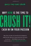 Crush It by Gary Vaynerchuck review