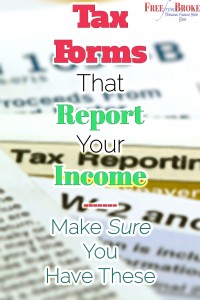 Tax Time: Are You Reporting Your Income? Different Tax Forms to Look For