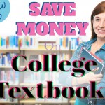 How to save money on college textbooks