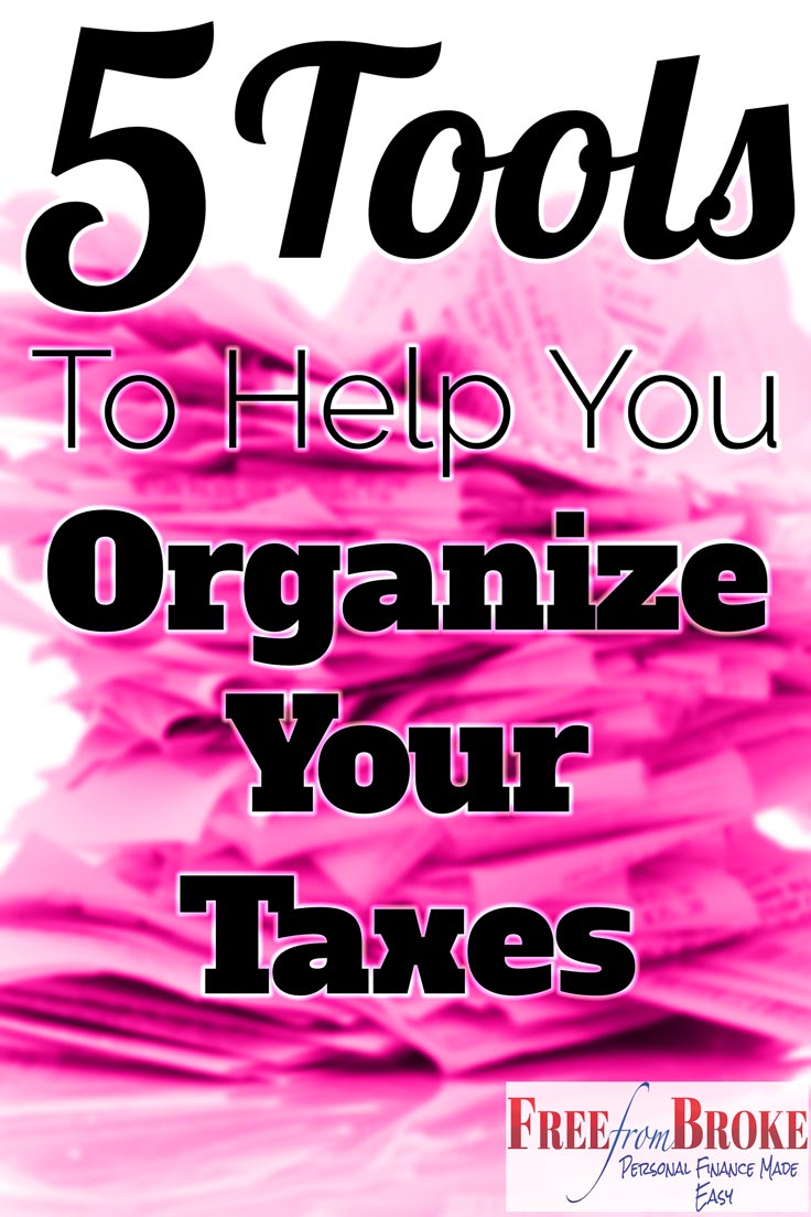 Tools to help you organize your taxes.